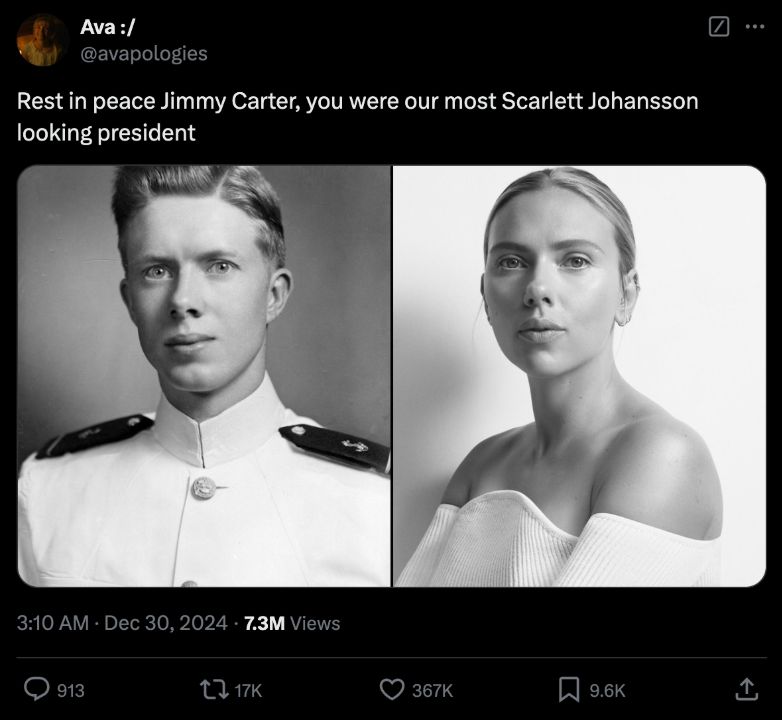 “Jimmy Carter, our most Scarlett Johansson-looking president,” quipped one viral post.